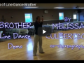 Brother Line Dance Video